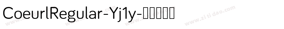 CoeurlRegular-Yj1y字体转换