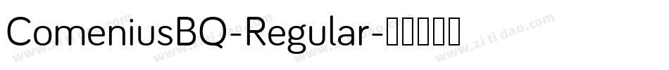 ComeniusBQ-Regular字体转换