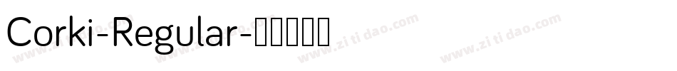 Corki-Regular字体转换