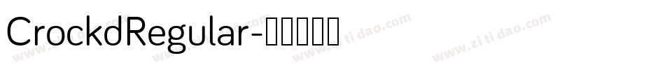 CrockdRegular字体转换