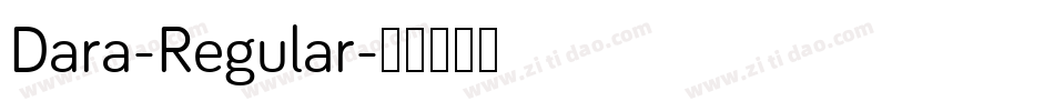 Dara-Regular字体转换