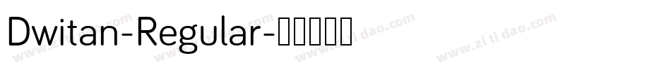 Dwitan-Regular字体转换