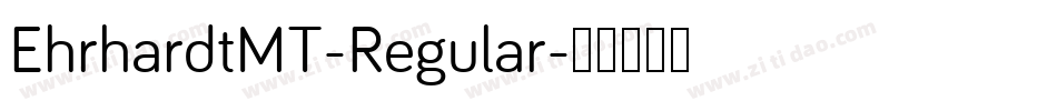 EhrhardtMT-Regular字体转换