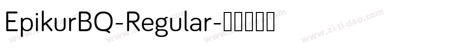 EpikurBQ-Regular字体转换