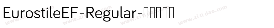 EurostileEF-Regular字体转换