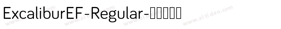 ExcaliburEF-Regular字体转换