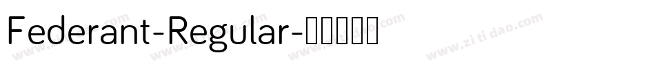 Federant-Regular字体转换