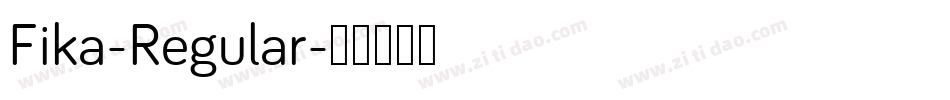 Fika-Regular字体转换