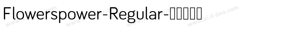 Flowerspower-Regular字体转换