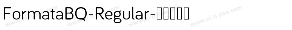 FormataBQ-Regular字体转换