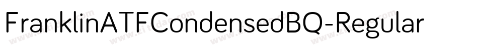 FranklinATFCondensedBQ-Regular字体转换
