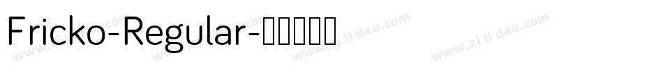 Fricko-Regular字体转换