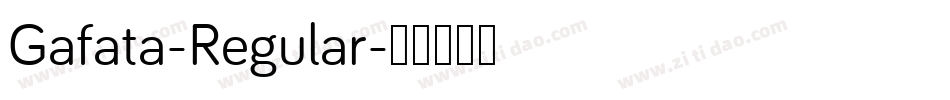 Gafata-Regular字体转换
