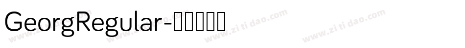 GeorgRegular字体转换