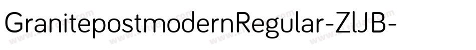 GranitepostmodernRegular-ZlJB字体转换 GranitepostmodernRegular-ZlJB字体转换