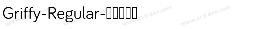 Griffy-Regular字体转换