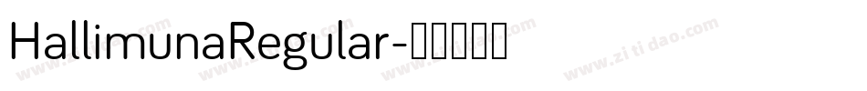 HallimunaRegular字体转换