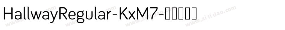 HallwayRegular-KxM7字体转换