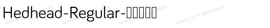 Hedhead-Regular字体转换