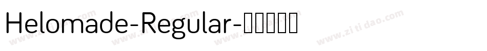 Helomade-Regular字体转换