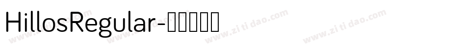 HillosRegular字体转换