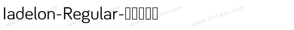 Iadelon-Regular字体转换