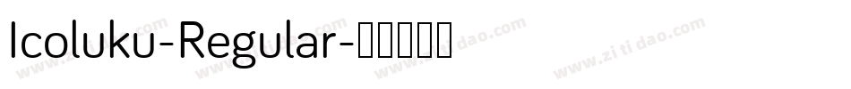 Icoluku-Regular字体转换