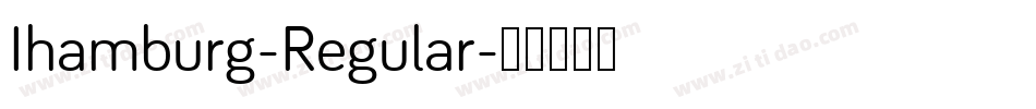 Ihamburg-Regular字体转换