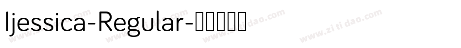 Ijessica-Regular字体转换