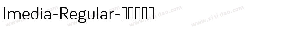 Imedia-Regular字体转换