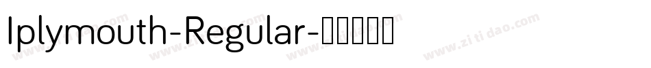 Iplymouth-Regular字体转换