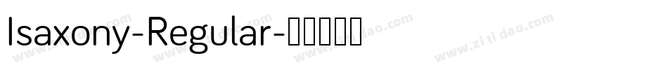 Isaxony-Regular字体转换