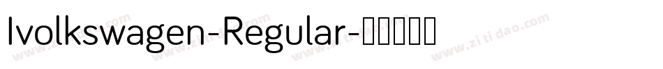 Ivolkswagen-Regular字体转换