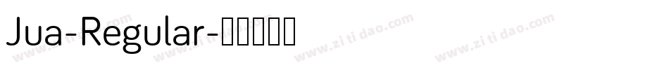 Jua-Regular字体转换