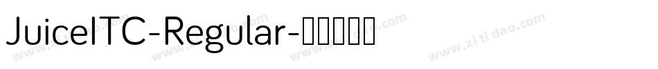 JuiceITC-Regular字体转换