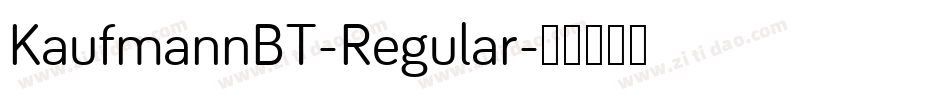 KaufmannBT-Regular字体转换