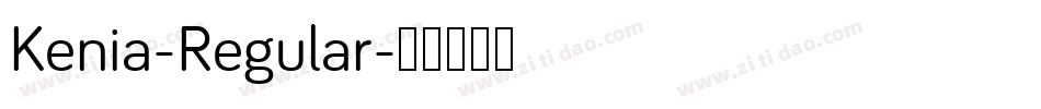 Kenia-Regular字体转换