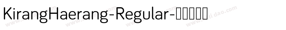 KirangHaerang-Regular字体转换