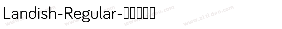Landish-Regular字体转换