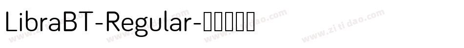 LibraBT-Regular字体转换