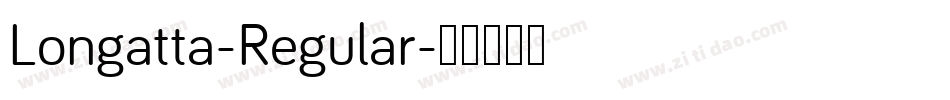 Longatta-Regular字体转换