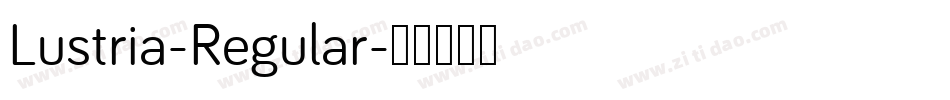 Lustria-Regular字体转换