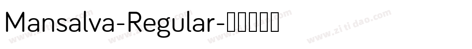 Mansalva-Regular字体转换