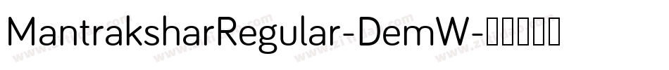 MantraksharRegular-DemW字体转换
