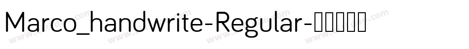 Marco_handwrite-Regular字体转换