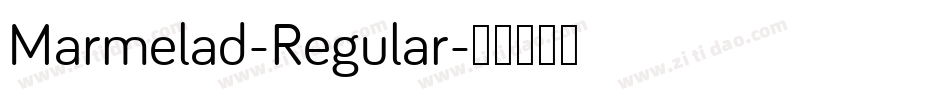 Marmelad-Regular字体转换