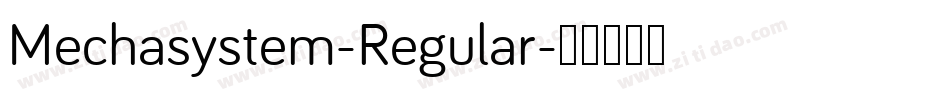 Mechasystem-Regular字体转换