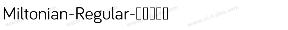 Miltonian-Regular字体转换