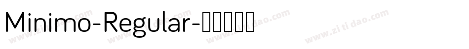 Minimo-Regular字体转换