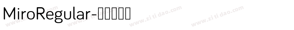 MiroRegular字体转换